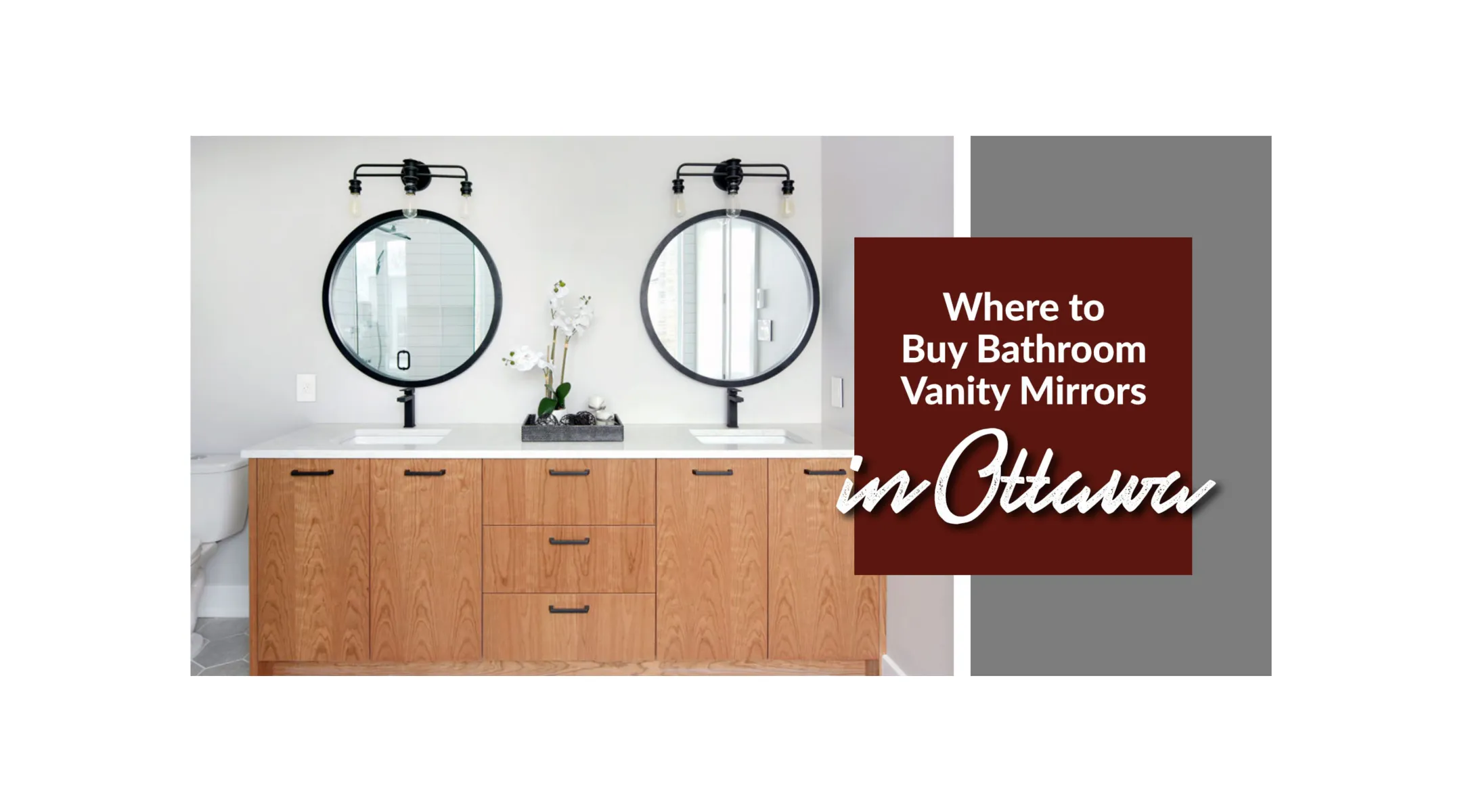 Where to Buy Bathroom Vanity Mirrors in Ottawa